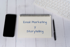 Email Marketing y Storytelling